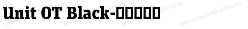 Unit OT Black字体转换
